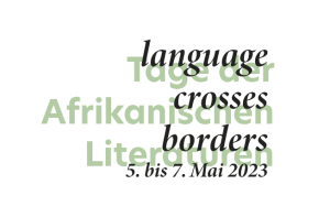 Tage der afrikanischen Literaturen 2023